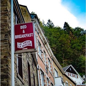 Bed and Breakfast Le Vieux La Roche Exterior photo