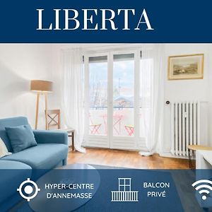 Homey Liberta - Hypercentre / Proche Tram / Balcon Prive / Wifi & Netflix Аннемас Exterior photo