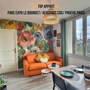 Top Appart - Parc Expo- Proche Musee De L Air- Proche Parc Asterix Ле-Блан-Мениль Exterior photo