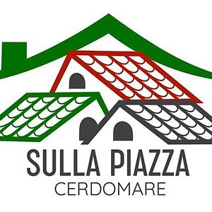 Апартаменты Sulla Piazza Cerdomare Exterior photo