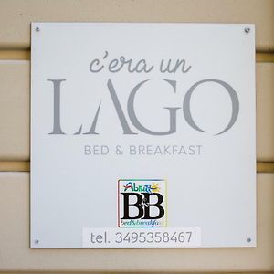 Bed and Breakfast C'Era Un Lago Авеццано Exterior photo